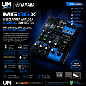 Yamaha MG06X Disponible en Ultramar Audio Perú