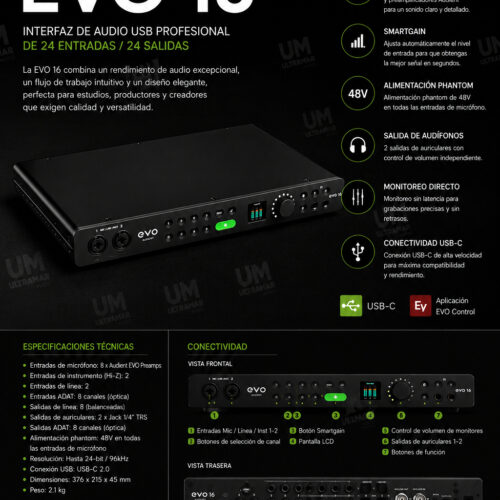 EVO16 + RACK KIT | AUDIENT | INTERFAZ COMPACTO USB, 24 IN (16 ADAT), 24 OUT (16ADAT), C/SMARTGAIN, +58 DB GANANCIA, 24 BITS 96 KHZ REALES "AUDIENT"