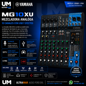 Yamaha MG10XU Disponible en Ultramar Audio Perú