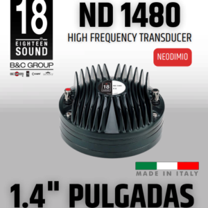ND1480 | Eighteen Sound | Driver de Neodimio de 1.4"