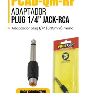 PCAD-QM-RF ADAPTADOR PLUG 1/4" JACK-RCA ADAPTADOR PLUG 1/4" (6.35 mm) MONO