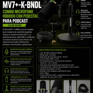 Shure MV7+-K-BNDL – Combo Micrófono híbrido con pedestal de mesa para podcast color Negro