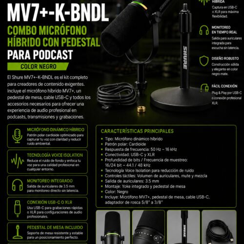 Shure MV7+-K-BNDL – Combo Micrófono híbrido con pedestal de mesa para podcast color Negro
