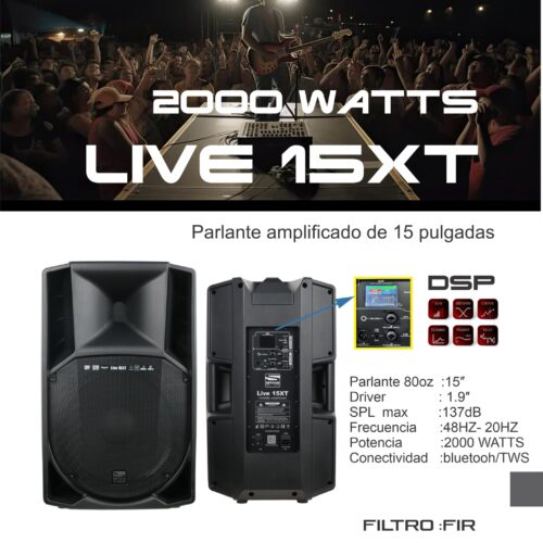 Parlante activo 15 pulgadas LIVE15XT potente para eventos y DJs